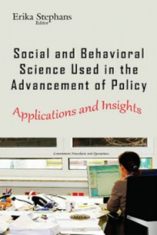 Książka Social & Behavioral Science Used in the Advancement of Policy 