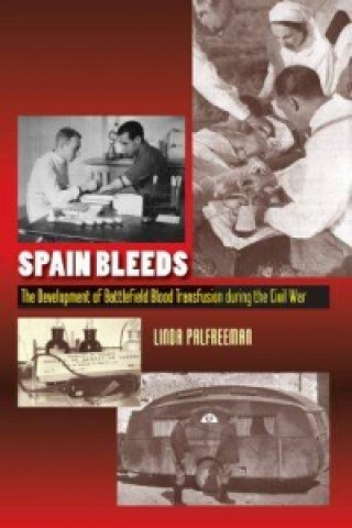 Kniha Spain Bleeds Linda Palfreeman