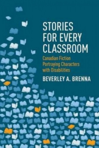 Book Stories for Every Classroom Beverley A. Brenna