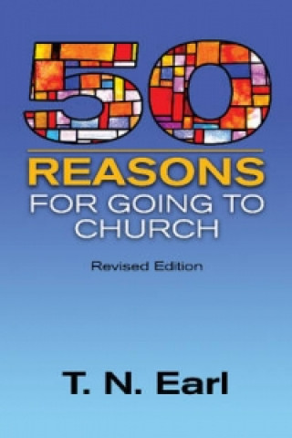 Carte 50 Reasons For Going to Church T. N. Earl