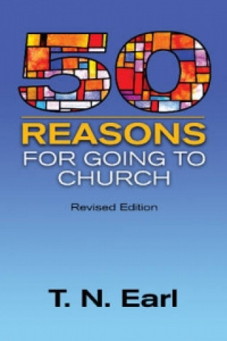 Kniha 50 Reasons For Going to Church T. N. Earl