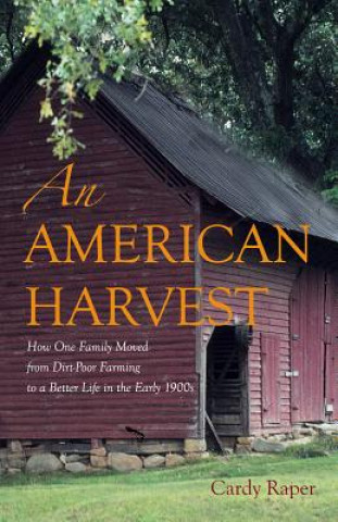 Книга American Harvest Cardy Raper