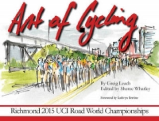 Könyv Art of Cycling Greig Leach
