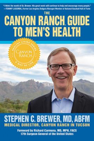 Buch Canyon Ranch Guide To Men's Health Stephen Brewer