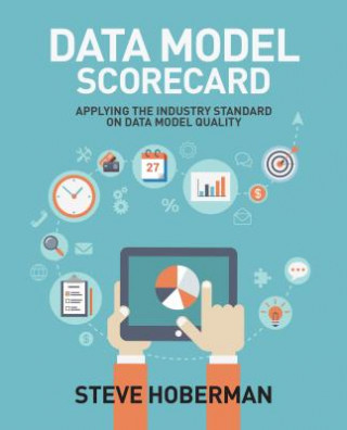 Könyv Data Model Scorecard Steve Hoberman