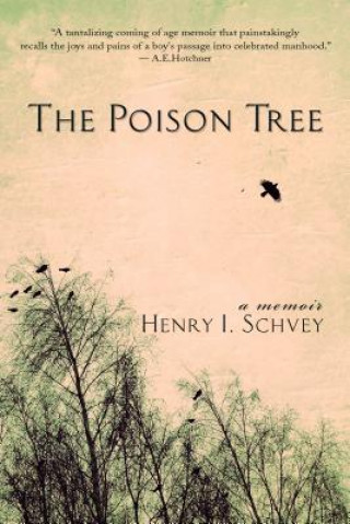 Kniha Poison Tree Henry I. Schvey