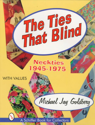 Kniha Ties that Blind Michael J. Goldberg
