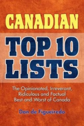 Könyv Canadian Top 10 Lists Dan de Figueiredo