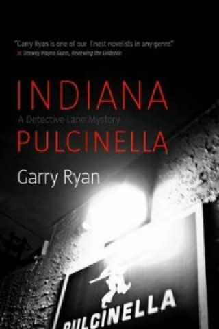 Könyv Indiana Pulcinella Garry Ryan