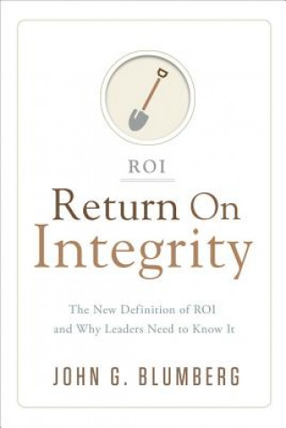 Könyv Return on Integrity John G. Blumberg