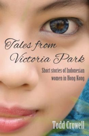 Carte Tales from Victoria Park Todd Crowell