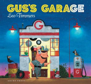 Kniha Gus's Garage Leo Timmers