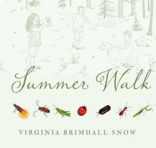 Kniha Summer Walk Virginia Brimhall Snow