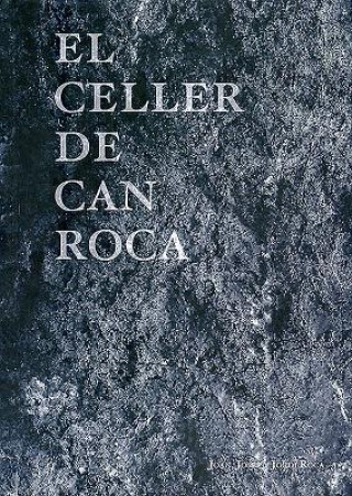 Книга Celler de Can Roca Joan Roca