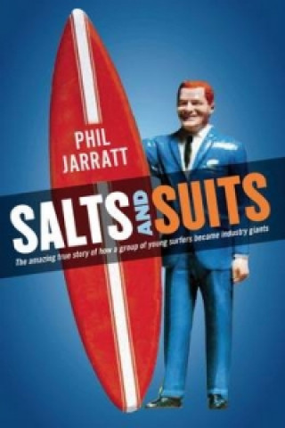 Könyv Salts and Suits Phil Jarratt