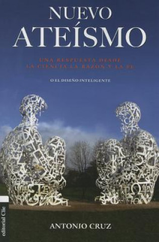 Kniha Nuevo ateismo Antonio Cruz