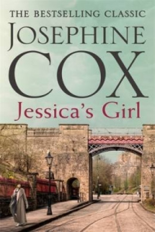 Kniha Jessica's Girl Josephine Cox