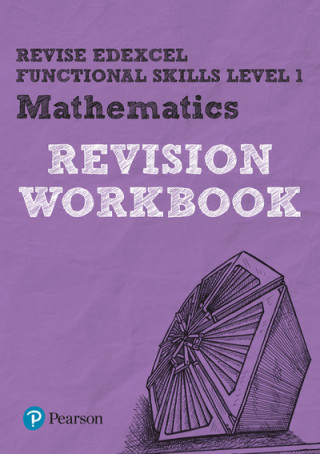 Книга Pearson REVISE Edexcel Functional Skills Maths Level 1 Workbook Navtej Marwaha