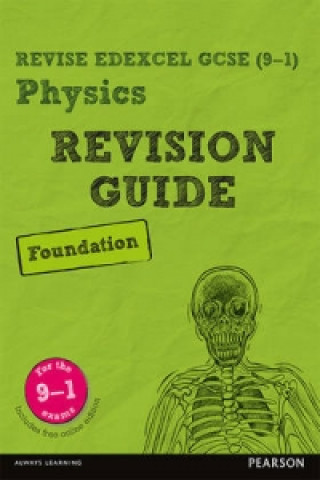 Könyv Pearson REVISE Edexcel GCSE (9-1) Physics Foundation Revision Guide Mike O'Neill
