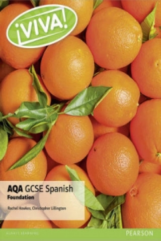 Kniha Viva! AQA GCSE Spanish Foundation Student Book Christopher Lillington