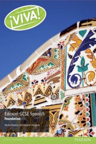 Carte Viva! Edexcel GCSE Spanish Foundation Student Book Christopher Lillington