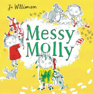 Könyv Messy Molly Jo Williamson