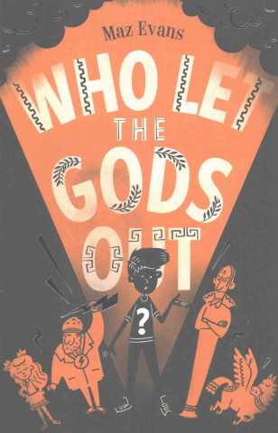 Книга Who Let the Gods Out? Mary Evans