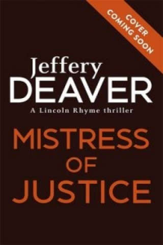 Könyv Mistress of Justice Jeffery Deaver