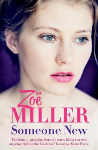 Книга Someone New Zoe Miller