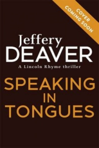 Kniha Speaking In Tongues Jeffery Deaver