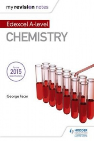Könyv My Revision Notes: Edexcel A Level Chemistry George Facer
