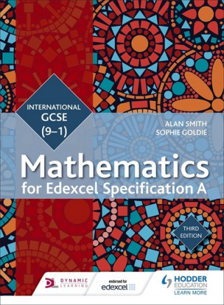 Kniha Edexcel International GCSE (9-1) Mathematics Student Book Third Edition Alan Smith