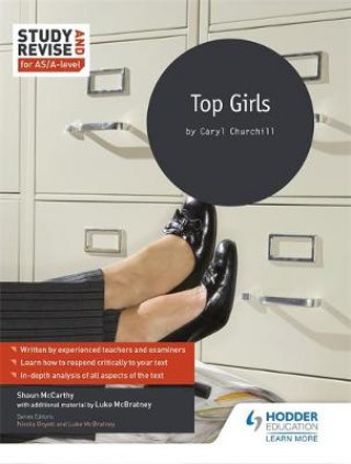 Carte Study and Revise for AS/A-level: Top Girls Shaun McCarthy
