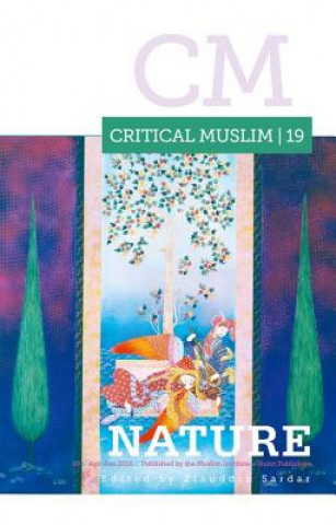 Kniha Critical Muslim 19: Nature Ziauddin Sardar