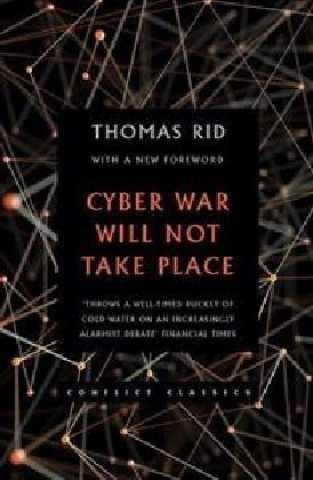 Книга Cyber War Will Not Take Place RID  THOMAS