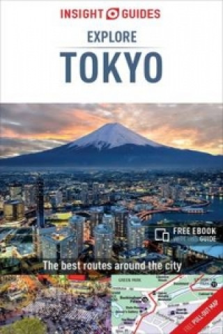 Könyv Insight Guides Explore Tokyo (Travel Guide with Free eBook) APA Publications Limited