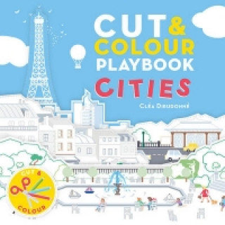 Kniha Cut & Colour Playbook Cities Clea Dieudonne