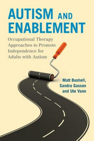 Книга Autism and Enablement BUSHELL  MATTHEW
