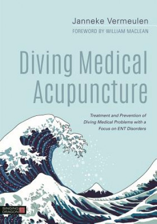 Knjiga Diving Medical Acupuncture VERMEULEN  JANNEKE