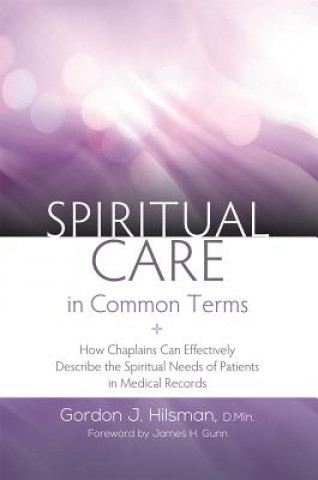 Buch Spiritual Care in Common Terms HILSMAN GORDON J