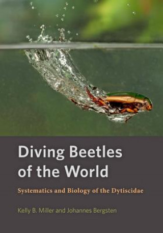 Kniha Diving Beetles of the World Kelly B. Miller
