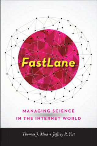 Boek FastLane Thomas J. Misa