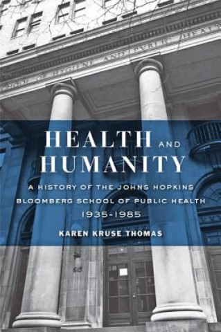Kniha Health and Humanity Karen Kruse Thomas