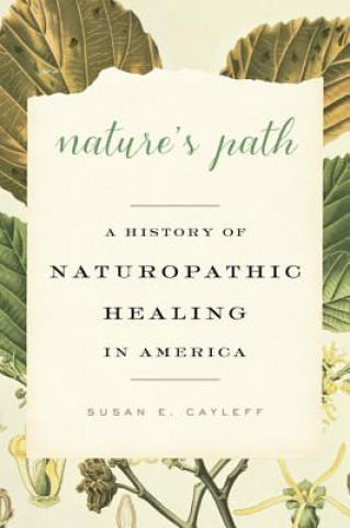 Kniha Nature's Path Susan E. Cayleff