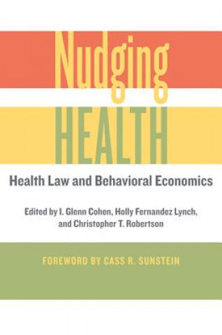 Könyv Nudging Health I Glenn Cohen