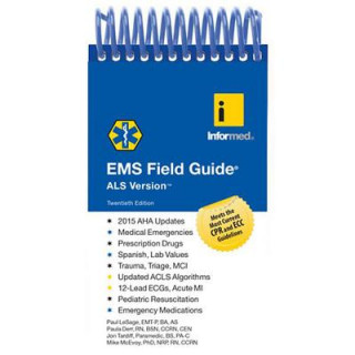 Knjiga EMS Field Guide, ALS Version Informed