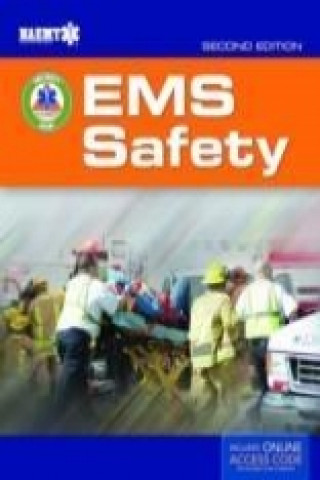 Kniha EMS Safety National Association of Emergency Medical Technicians (NAEMT)