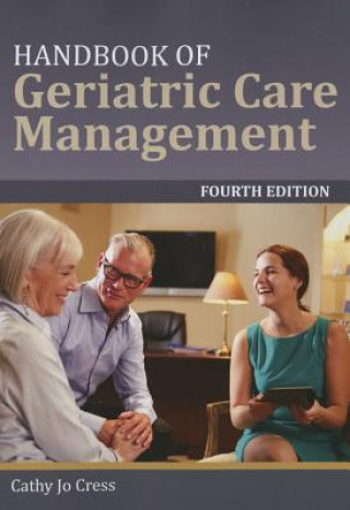 Carte Handbook Of Geriatric Care Management Cathy Jo Cress