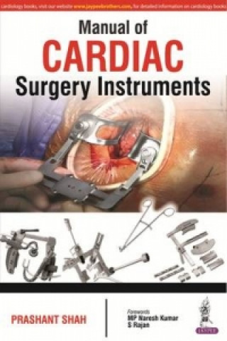 Könyv Manual of Cardiac Surgery Instruments Prashant Shah