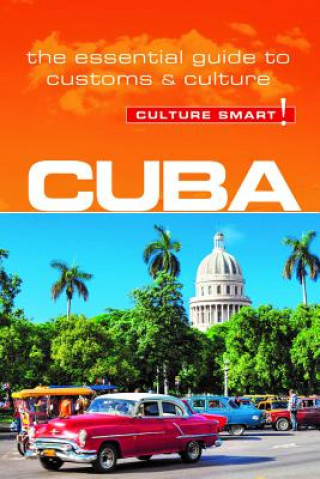 Kniha Cuba - Culture Smart! Mandy Macdonald